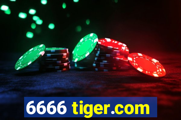 6666 tiger.com